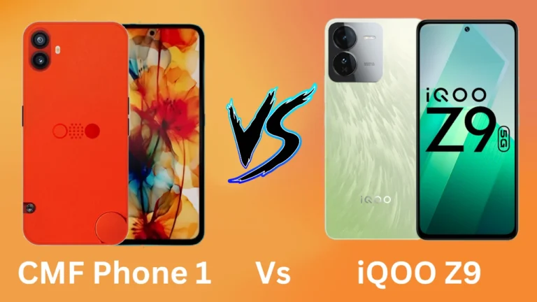 CMF Phone 1 Vs iQOO Z9 Full Comparison